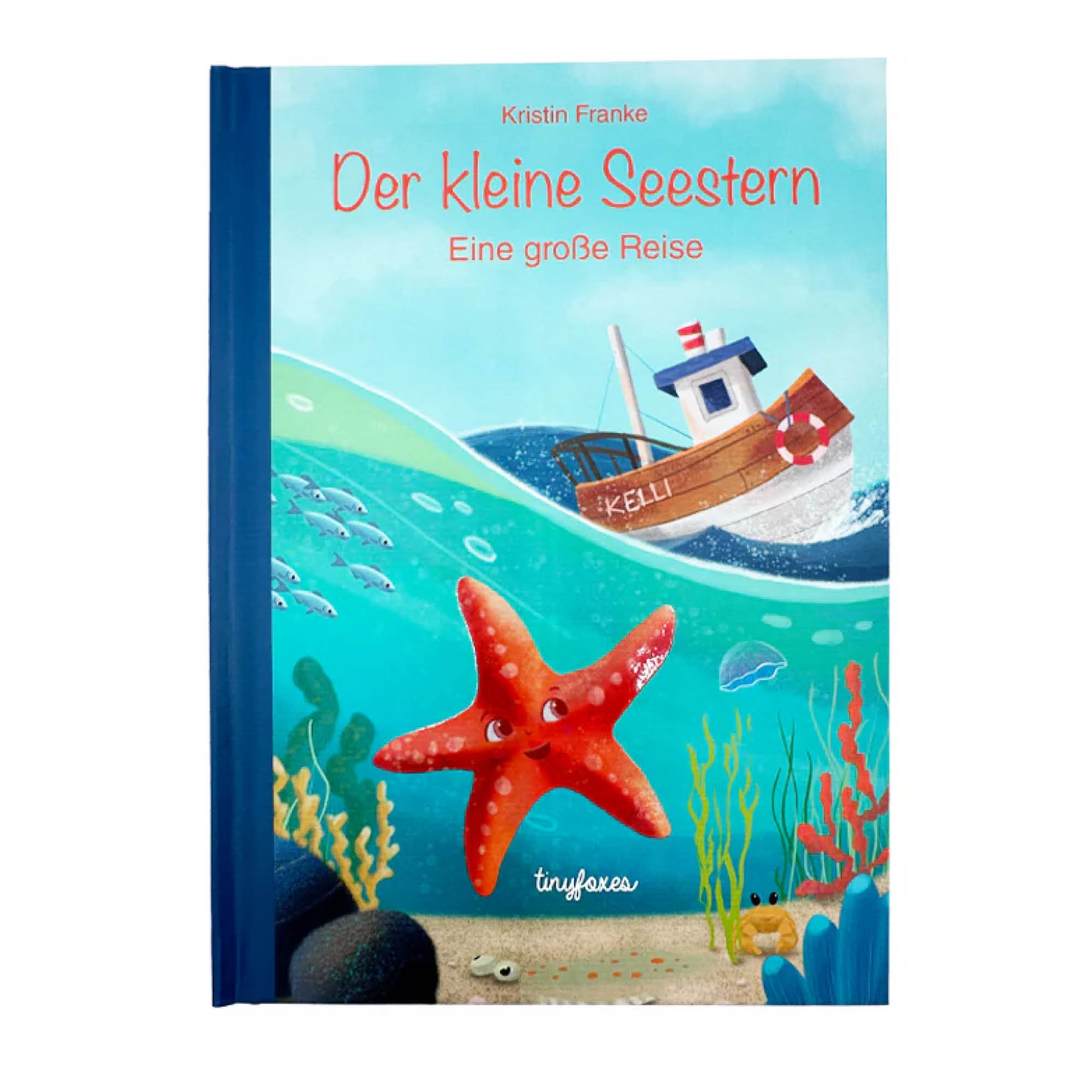 Kinderbuch "Der kleine Seestern: Eine große Reise"